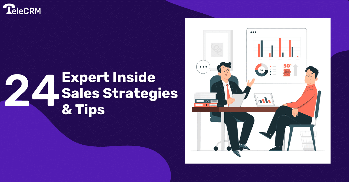 24 Expert Inside Sales Strategies & Tips
