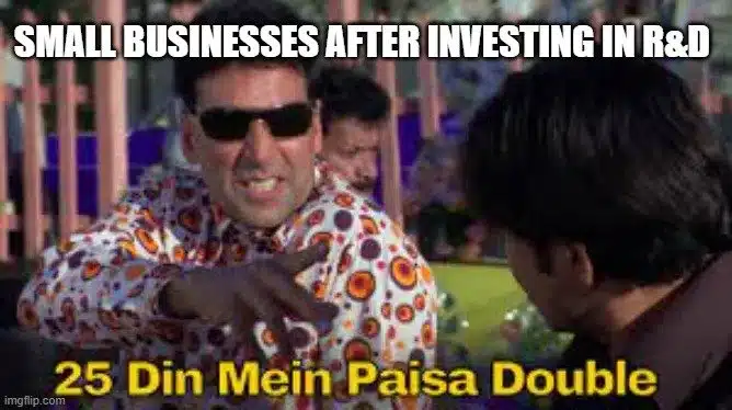 small businesses after investing R&D |ideas to accelerate Your Business Growth