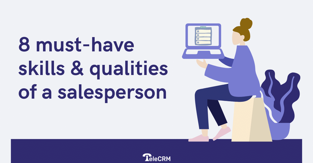 Top 8 Must-have Skills and Qualities of a Sales Executive in India