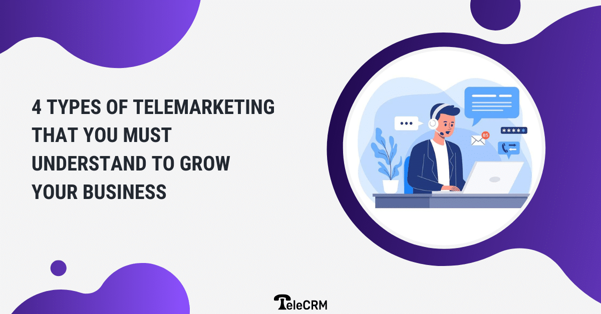 Types of telemarketing