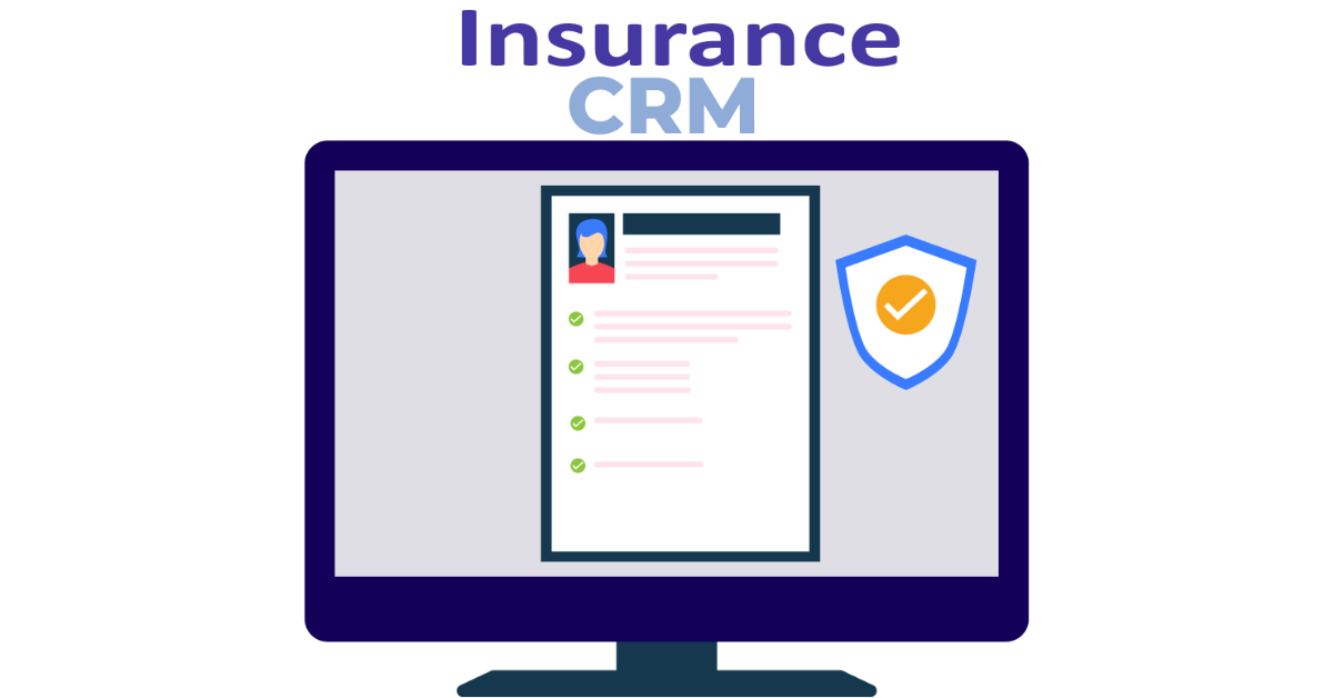 benefits of insurance crm